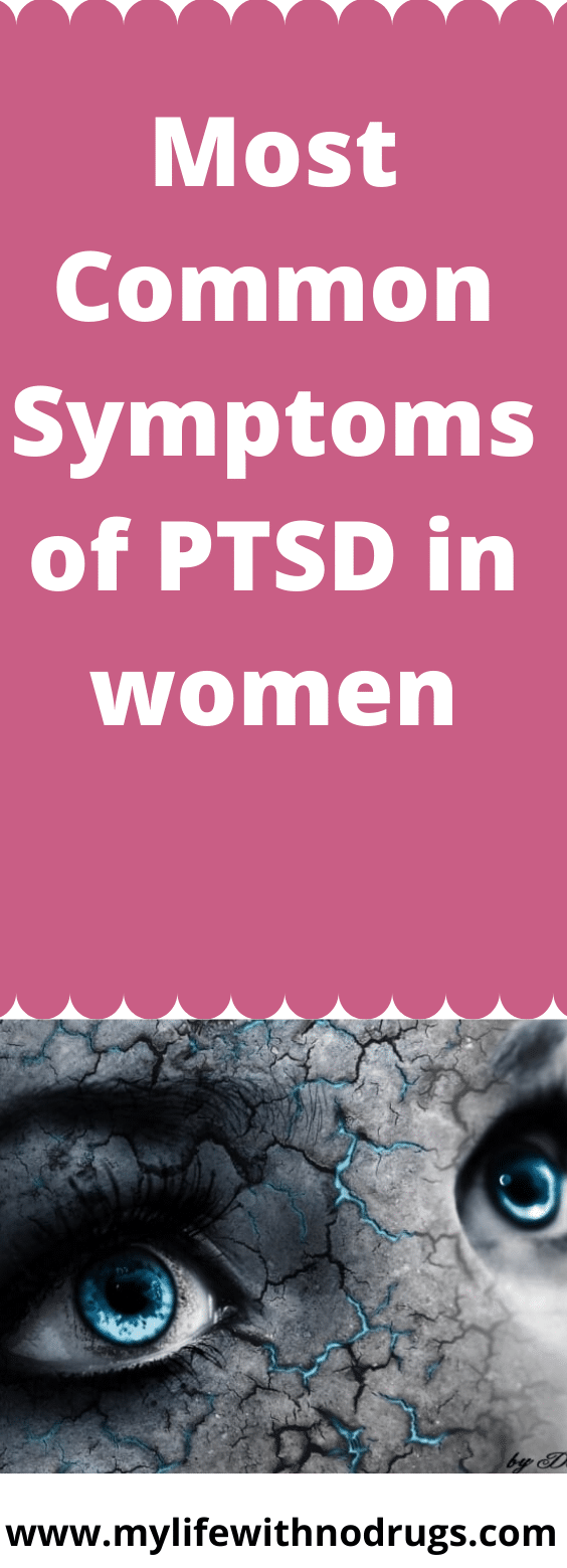 Most Common Symptoms of PTSD in women