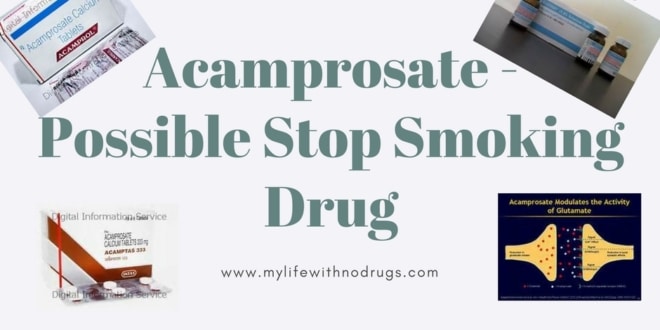 Acamprosate - Possible Stop Smoking Drug