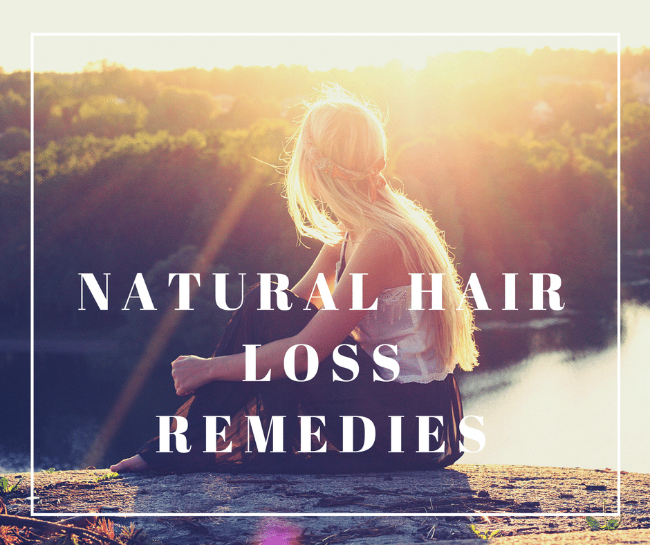 33 Natural Hair Loss Remedies To Stop Your Hair Loss My Life With No Drugs