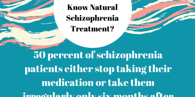 schizophrenia treatment