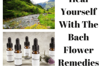 Heal Yourself With The Bach Flower Remedies