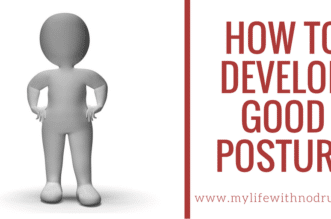 How to Develop Good Posture