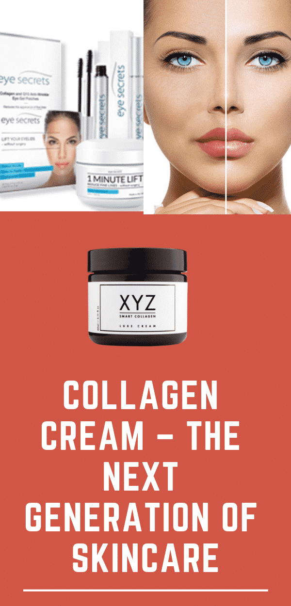 Collagen Cream – The Next Generation Of Skincare