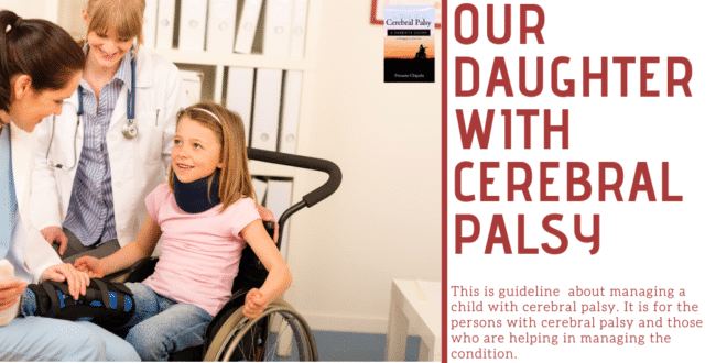 OUR DAUGHTER WITH CEREBRAL PALSY