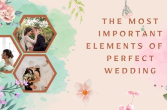 The Most Important Elements of a Perfect Wedding