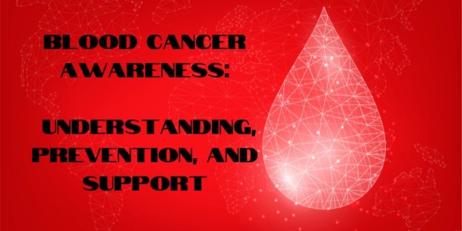 Blood Cancer Awareness